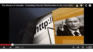 The Menace of Unreality: Combatting Russian Disinformation in the 21st Century - Introduction