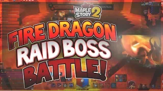 MapleStory 2 - Fire Dragon Raid Full Fight