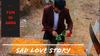 Tum Hi Aana | Marjaavaan |New song 2019 | Sad love story | Directed By Deepak singh