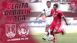 #CeritaDiBalikLaga: PERSIS vs Arema | 1-1 | Bangkit, Sambernyawa! | Matchday 30 Liga 1