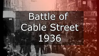 The Battle of Cable Street | 1936