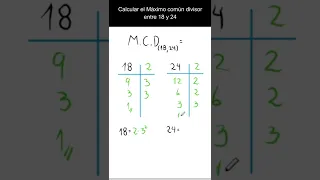 Máximo común divisor (M.C.D.) entre 18 y 24 #shorts