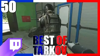 KILLA CHANTE ?! #50 - Best Of Tarkov FR / Francophone