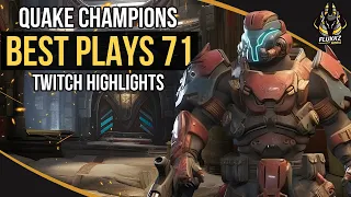QUAKE CHAMPIONS BEST PLAYS 71 (TWITCH HIGHLIGHTS)