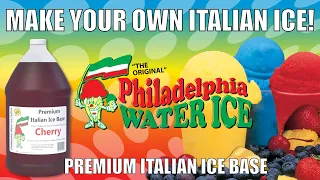 Philadelphia Water Ice - Premium Italian Ice Base (Make Your Own Water Ice)