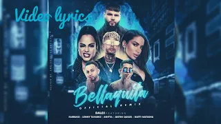 Bellaquita remix video lyrics