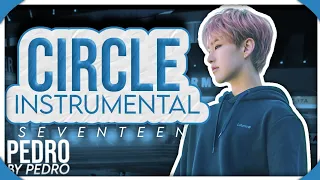 SEVENTEEN - Circles (Instrumental + DL)