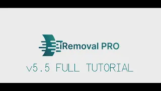 iRemoval PRO v5.5 | FULL TUTORIAL ( major bug fixed )