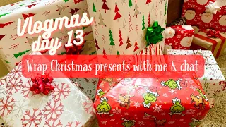 WRAP CHRISTMAS PRESENTS WITH ME | Wrapping Christmas presents  | Vlogmas day 13