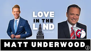 Matt Underwood talks Cleveland Guardians broadcasting: Love In The Land podcast with Austin Love