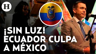 ¡Culpa a México y a la consulta popular! Noboa atribuye apagones en Ecuador al conflicto diplomático