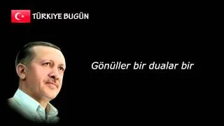 Recep Tayyip Erdoğan Sesinden - Biz Birlikte Türkiyeyiz - Lyrics[HD] 720p