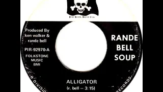 Rande Bell Soup (Texas) - Alligator (70s heavy rock/heavy psych)