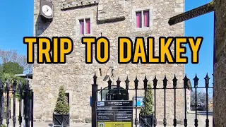 Trip to Dalkey , Ireland Travel 2022