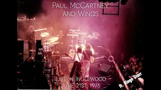 Paul McCartney and Wings - Live in Inglewood, CA (June 21st, 1976)