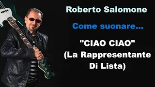 Tutorial "CIAO CIAO" (La Rappresentante Di Lista) - bassline by Roberto Salomone