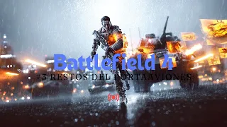 Battlefield 4 - RESTOS DEL PORTAAVIONES