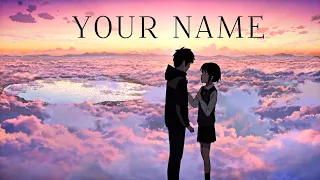 YOUR NAME Edit