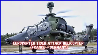 Eurocopter Tiger Attack helicopter (France / Germany)