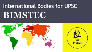 what is BIMSTEC (UPSC International Bodies) - - IAS Project