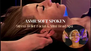 ASMR SPA Experience For Sleep | Soft Spoken | Facial & Scalp Treatment with so many Tingly Triggers.