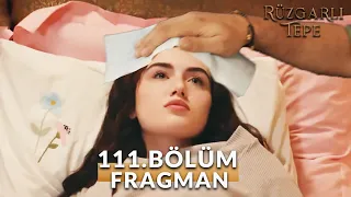 Rüzgarlı Tepe 111. Bölüm Fragmanı | Keşke Ellerim Kırılsaydı Sana Kötü Davranmasaydım !