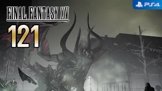 Final Fantasy XV 【PS4】 #121 │ Chapter 14 - Homecoming │ BOSS BATTLE - Behemoth King │ JP VA - EN Sub