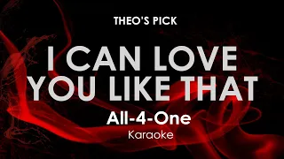 I Can Love You Like That | All 4 One karaoke