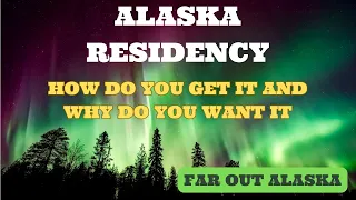 Why You Should Get Alaska Residency | Moving To Alaska