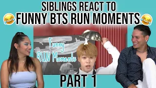 Siblings react to Funny BTS RUN Moments PART 1😂👌 | REACTION