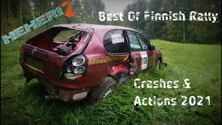 Best Of Finnish Rally Crashes & Actions 2021