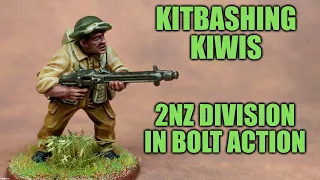 Converting 2nd New Zealand Division for Bolt Action - Army Build Project Pt. 1