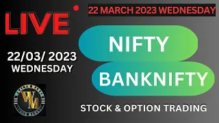 22 MAR 2023 live trading nifty bank nifty option live today live intraday trading nifty bank nifty