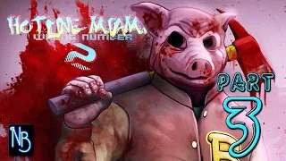 Hotline Miami 2  Wrong Number Walkthrough Part 3 No Commentary