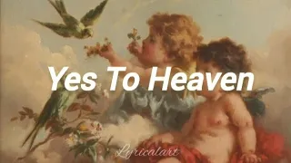 Yes To Heaven (Old Version)- Lana Del Rey (Lyrics)