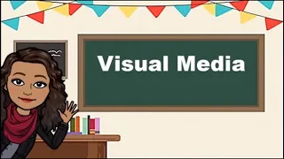 Purpose, Types and Values Suggested in Visual Media (MELC)