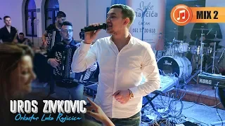 UROS ZIVKOVIC & Ork.Luke Rajicica - MIX 2 - Cacak 2019