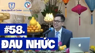 # 58 Bệnh đau nhức khớp: các lý do thường gặp và cách chữa trị