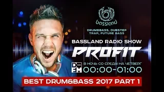 Bassland Show @ DFM (03.01.2018) - Лучшие Drum&Bass треки за 2017. Part 1