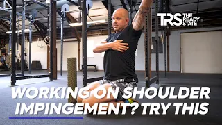 Working on Shoulder Impingement? Try This