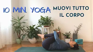 10 min Yoga - Muovi Tutto il Corpo