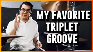 My Favorite Triplet Groove!