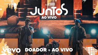 Dilsinho, Sorriso Maroto - Doador (Ao Vivo)