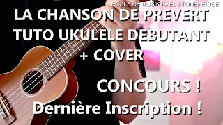 28 LA CHANSON DE PRÉVERT - TUTO 1/5 Ukulélé DEBUTANT + TAB incrustée - Gainsbourg