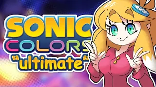 Sonic Colors Ultimate Finally Burned out my Corneas - RadicalSoda  [02]