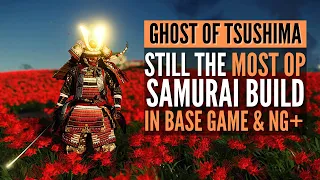 Ghost of Tsushima Best Samurai Build - Most OP Build In The Game | Unbreakable Gosaku Stagger Build