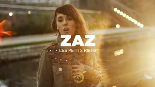 Zaz - Ces Petits Riens | NAKED NOISE SESSION