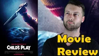 Child's Play (2019) - Movie Review (Non-Spoiler)