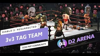 D2R PVP - D2 Arena 3v3 TAG TEAM "Highlights"