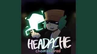 Headache (Choma41 Remix)